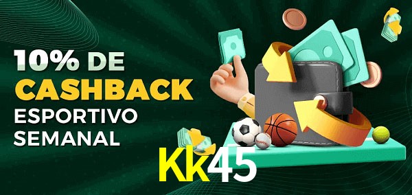 10% de bônus de cashback na Kk45
